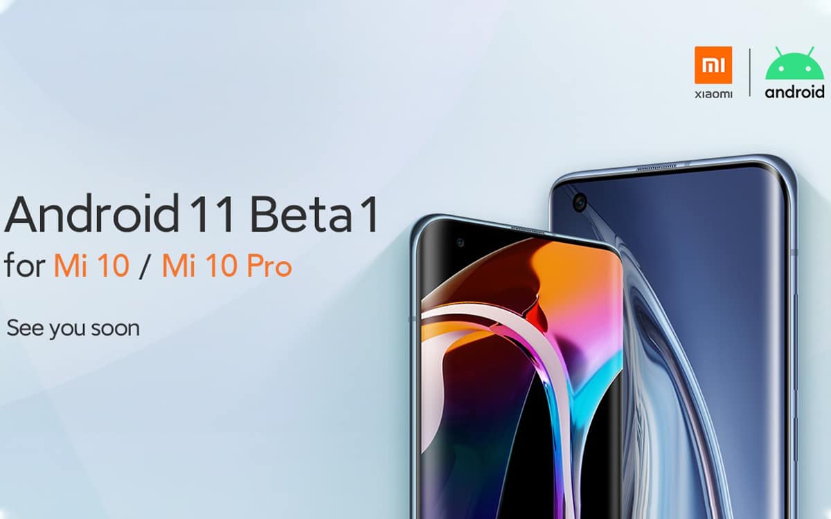 Android 11: Xiaomi tillkännager ankomsten av beta på Mi 10, Mi 10 Pro och Poco F2 Pro