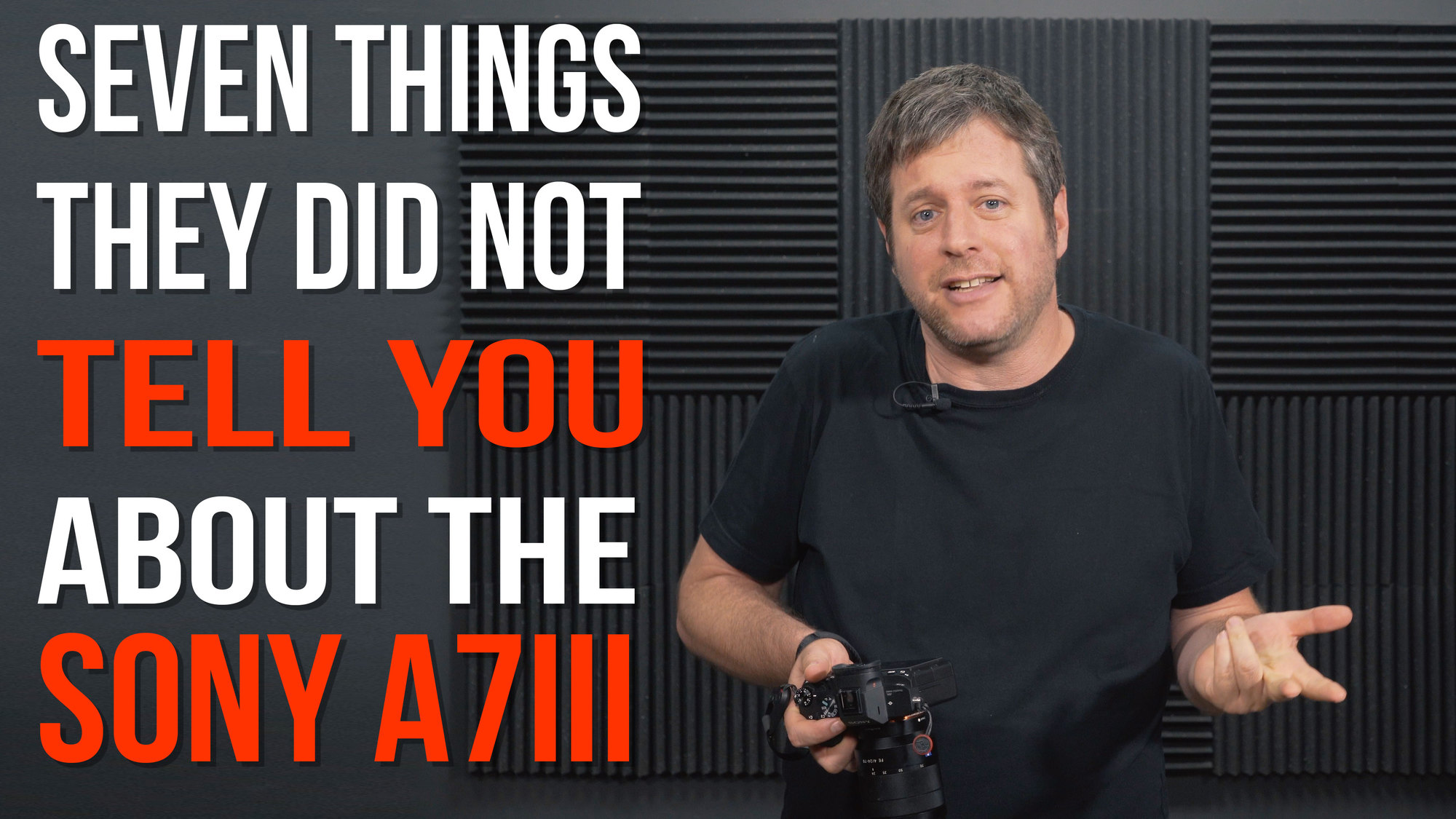Här är sju saker de inte berättade för dig innan du köpte Sony A7III
