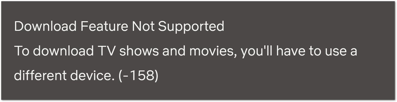 Mensaje de error de funcionalidad de descarga de Netflix no compatible