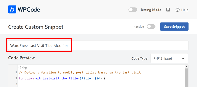 Al darle un título a su fragmento de código personalizado y seleccionar el tipo de código PHP en WPCode