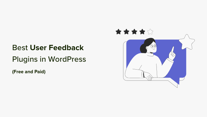 Los mejores complementos para recibir comentarios de los usuarios en WordPress